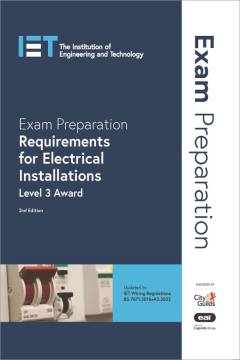 IET Level 3 Award Exam Preperation Guide for Electrical Installations